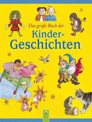 cover image of Das große Buch der Kindergeschichten